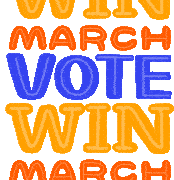 March Win Vote March Sticker - March Win Vote March Win Stickers