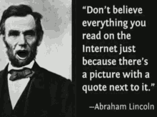 Abraham Lincoln Dont Believe Everything GIF - Abraham Lincoln Dont Believe Everything Head Shaking GIFs