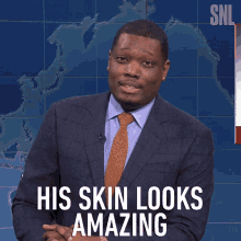 His Skin Looks Amazing Michael Che GIF - His Skin Looks Amazing Michael Che Saturday Night Live GIFs