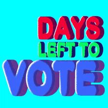 four days four days left to vote go vote vote now vote today four days four days left to vote go vote vote now vote today