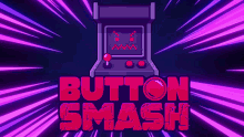 Button Smash Button Smash Pod GIF - Button Smash Button Smash Pod Button Smash Podcast GIFs