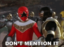 Dont Mention It Red Zeo Ranger GIF - Dont Mention It Red Zeo Ranger Tommy Oliver GIFs