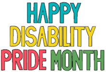 text cute text happy disability month happy pride month pride text cute text happy disability month happy pride month pride