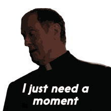 i just need a moment monsignor matthew korecki evil the demon of sex i need some time
