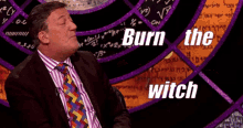 Stephen Fry Burn The Witch GIF - Stephen Fry Burn The Witch Witch GIFs