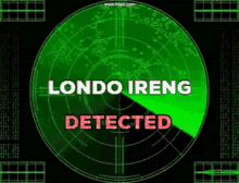 londo ireng detected londo ireng