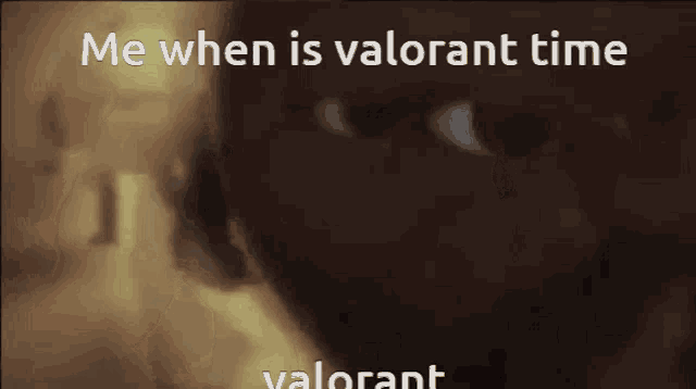 Valorant Valorant Meme GIF - Valorant Valorant Meme Valorant Play GIFs