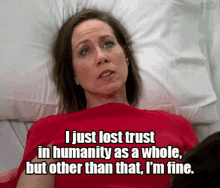 I Just Lost Trust In Humanity Younger GIF - I Just Lost Trust In Humanity Younger Diana Trout GIFs