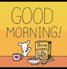 Good Morning Bone Flakes GIF - Good Morning Bone Flakes Pup GIFs