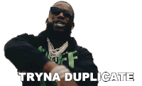 Tryna Duplicate Gucci Mane Sticker - Tryna Duplicate Gucci Mane All Dz Chainz Song Stickers