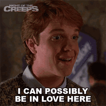 i can possibly be in love here chris night of the creeps i can fall in love i might fall in love i can possibly be in love here chris night of the creeps i can fall in love i might fall in love