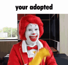 Ronald Mcdonald The Funny GIF - Ronald Mcdonald The Funny Youre Adopted GIFs