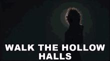 Walk The Hollow Halls Singing GIF - Walk The Hollow Halls Singing Sunshine GIFs