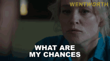 What Are My Chances Of Being Convicted Marie Winter GIF - What Are My Chances Of Being Convicted Marie Winter Wentworth GIFs