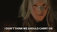 I Dont Think We Should Carry On Lets Break Up GIF - I Dont Think We Should Carry On Lets Break Up Im Not Sure GIFs