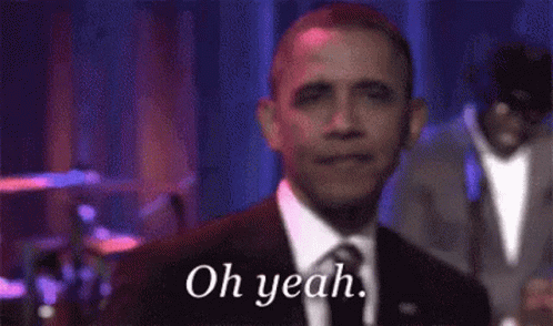 Oh Yeah Barack Obama GIF - Oh Yeah Barack Obama GIFs
