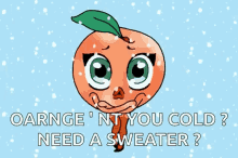 brr so cold snowing cold outside orange