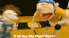 sml jeffy yall see me dunk that you all see me dunk it dunk