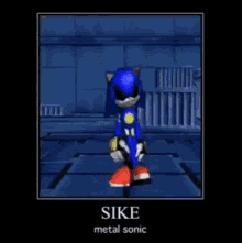 Sike Metal Sonic Motivation GIF - Sike Metal Sonic Sike Metal Sonic GIFs