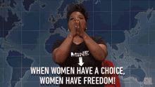 When Women Have A Choice Women Have Freedom GIF - When Women Have A Choice Women Have Freedom Choice GIFs
