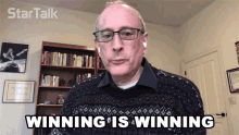 Winning Is Winning Matt Ginsberg GIF - Winning Is Winning Matt Ginsberg Startalk GIFs