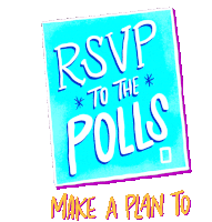 Rsvp To The Polls Make A Plan Sticker - Rsvp To The Polls Make A Plan Vote Early Stickers