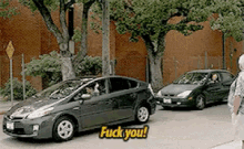 Fuck You, Prius! GIF - Prius Fuck You Angry GIFs