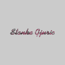 Stanka Gjuric Name GIF - Stanka Gjuric Name Animation GIFs