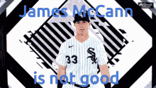 James Mccann Mccann GIF - James Mccann Mccann White Sox GIFs