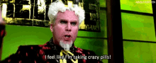 Will Ferrell Crazy Pills GIF - Will Ferrell Crazy Pills Zoolander GIFs