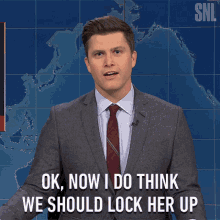 Ok Now I Do Think We Should Lock Her Up Colin Jost GIF - Ok Now I Do Think We Should Lock Her Up Colin Jost Saturday Night Live GIFs