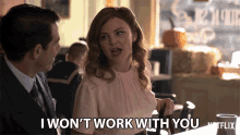 I Wont Work With You No GIF - I Wont Work With You No I Wont Do It GIFs