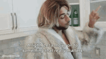 Joanne The Scammer Alright Lets Move On To Something That Really Matters GIF - Joanne The Scammer Alright Lets Move On To Something That Really Matters GIFs