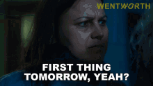 first thing tomorrow yeah wentworth s6e12 correctional center prison