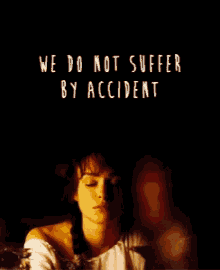 Keira Knightley We Do Not Suffer By Accident GIF - Keira Knightley We Do Not Suffer By Accident GIFs