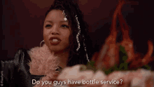 Bougee GIF - Do You Guys Have Bottle Service Bottle Service Sassy GIFs