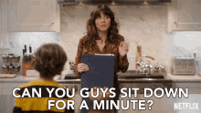 Can You Guys Sit Down For A Minute Linda Cardellini GIF - Can You Guys Sit Down For A Minute Linda Cardellini Judy Hale GIFs
