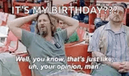 The perfect The Dude Birthday The Big Lebowski Animated GIF for your conver...