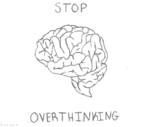 Overthinking GIF - Overthinking Stop Overthinking Brain GIFs