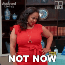 Not Now Leah GIF - Not Now Leah Assisted Living GIFs