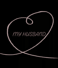 My Husband Love GIF - My Husband Love Heart GIFs