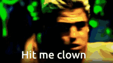 Korn Hit Me Clown GIF - Korn Hit Me Clown Clown GIFs