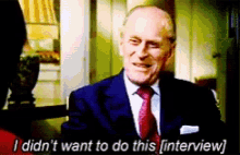 Prince Philip Interview GIF - Prince Philip Interview Dont Want GIFs