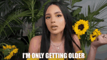 I Might As Well Im Only Getting Older GIF - I Might As Well Im Only Getting Older While I Am At GIFs