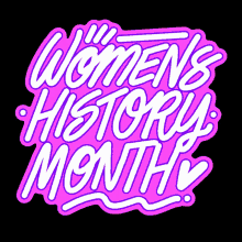 happy womens history month womxn celebrate women women empowerment women
