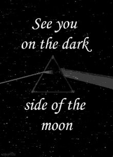 Pink Floyd Dark Side Of The Moon GIF - Pink Floyd Dark Side Of The Moon See You GIFs