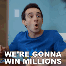 Were Gonna Win Millions Culter35 GIF - Were Gonna Win Millions Culter35 Were Going To Be Rich GIFs