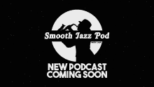 smooth jazz with liam smooth jazz smooth jazz podcast