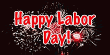 Happy Labor Day Greetings GIF - Happy Labor Day Greetings Blinking GIFs