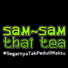 samsamthaitea samsamblora blora samsamthaiteablora samsam